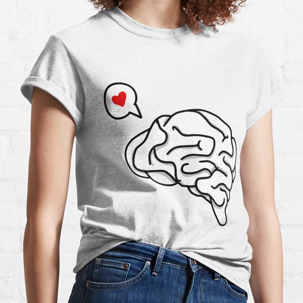 The brain and love Classic T-Shirt