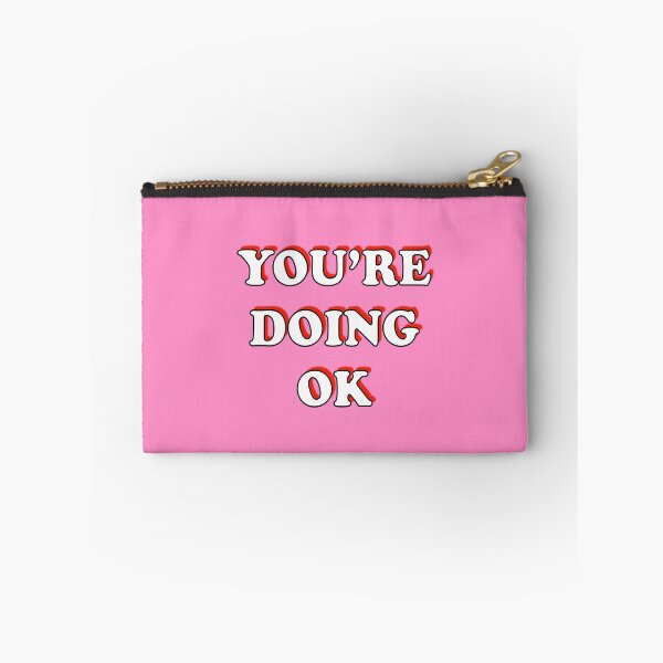 Item preview, You're Doing OK designed and sold by Adam Regester.
