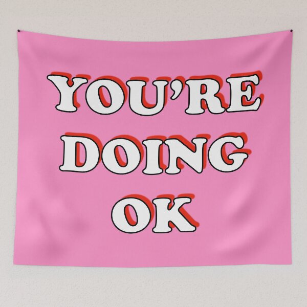 Item preview, You're Doing OK designed and sold by Adam Regester.