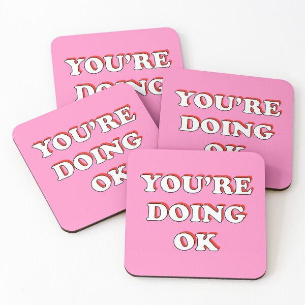 Item preview, You're Doing OK designed and sold by Adam Regester.