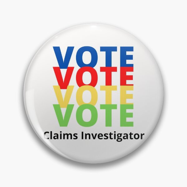 Item preview, Vote Claims Investigator designed and sold by majeed10.