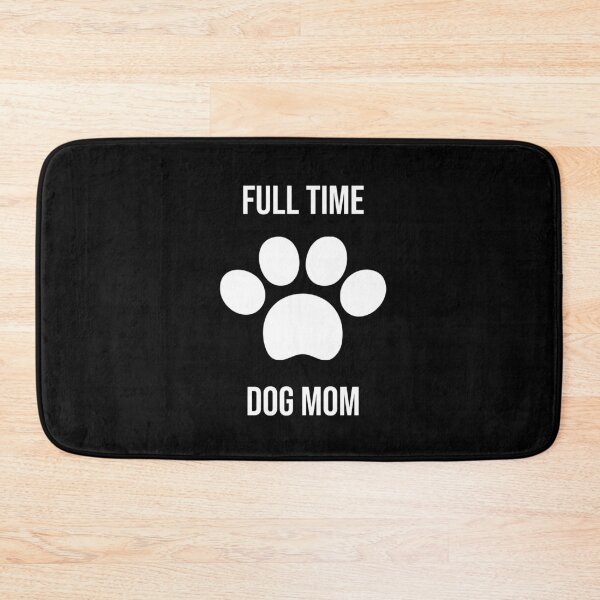 Item preview, full time dog mom designed and sold by RIOGRAPHIC.