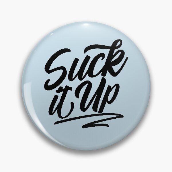 Item preview, Suck It Up designed and sold by VibrantGifts.