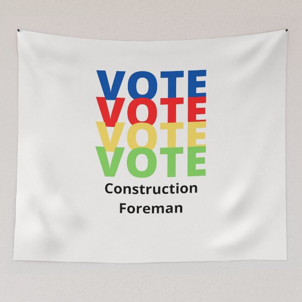 Item preview, Vote Construction Foreman designed and sold by majeed10.