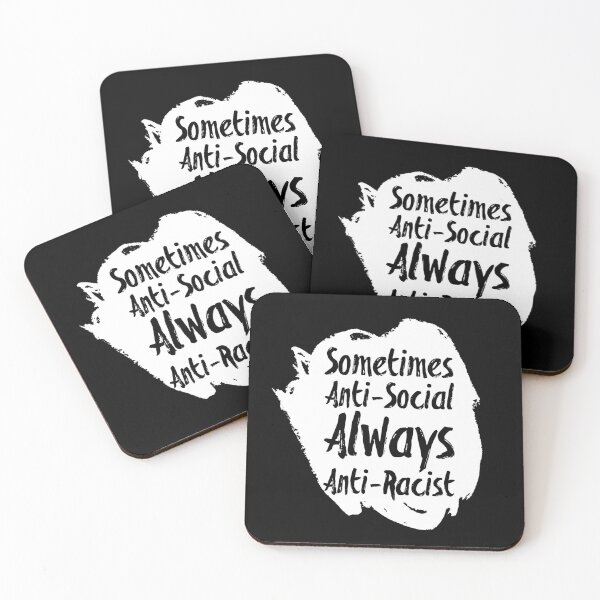 Item preview, Introvert Sometimes Anti Social Always Anti Racist Protest designed and sold by MSayyeau.