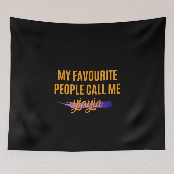 Item preview, My favourite people call me yiayia designed and sold by EmotionArt.