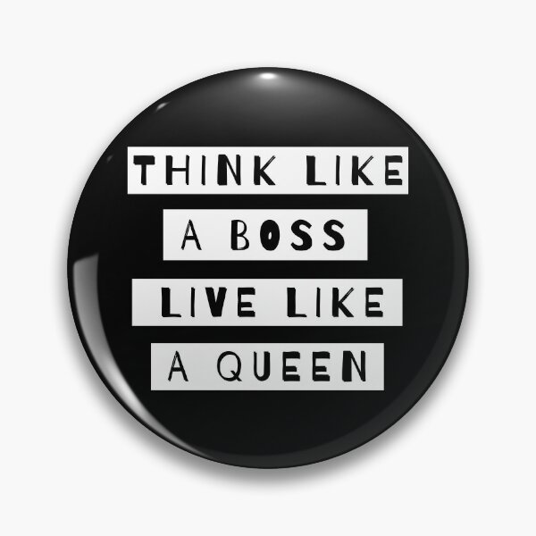 Item preview, Think Like A Boss Live Like A Queen designed and sold by m95sim.