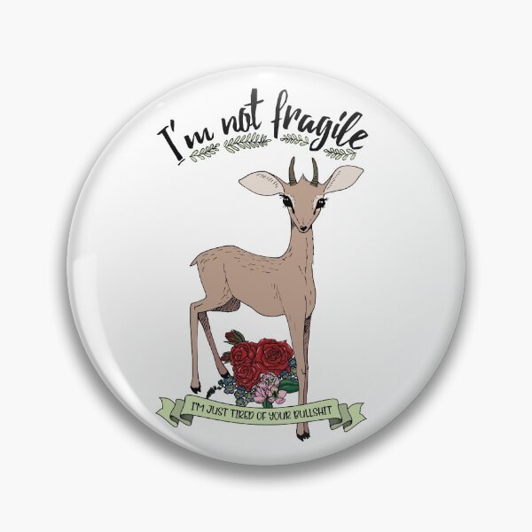 Item preview, Dik-dik is not fragile, dik-dik is tired of your bullshit.  designed and sold by Petra Vitéz.