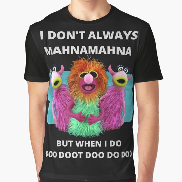 Item preview, Mahnamahna Stuck in your head Muppet's song design designed and sold by MERCH HQ.