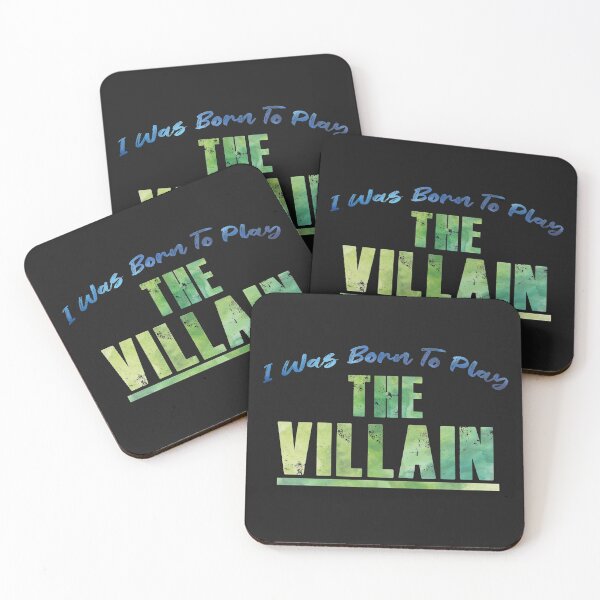 Item preview, I Was Born to Play the Villain designed and sold by KristyBDesigns.