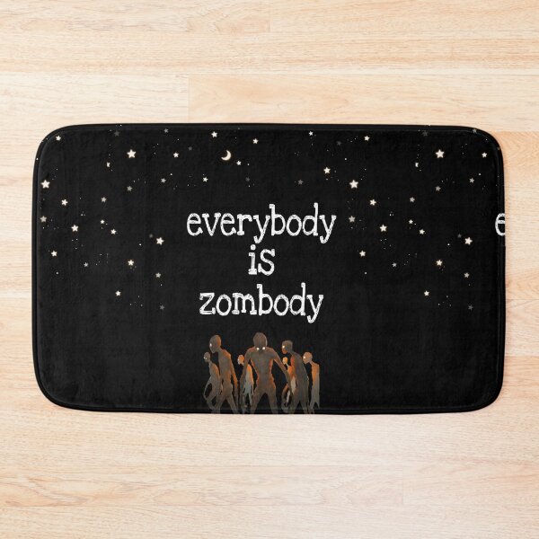 Item preview, Be Zombody designed and sold by Dead-Moroz.