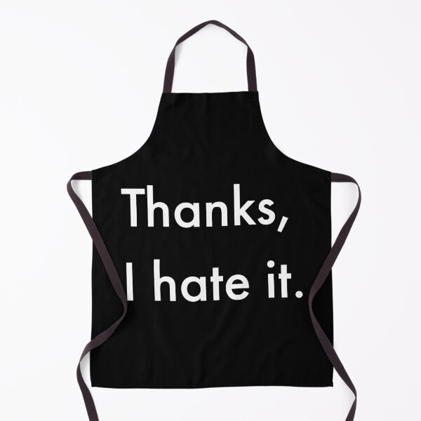 Item preview, Thanks, I hate it. Essential T-Shirt designed and sold by Ph ate.