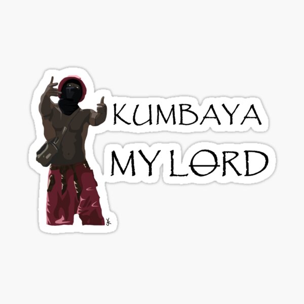 Kumbaya Ts And Merchandise For Sale Redbubble