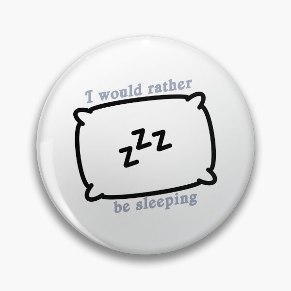 Item preview, I Would Rather Be Sleeping designed and sold by elliedoodles.