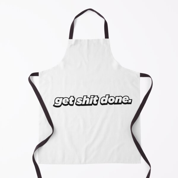 Item preview, Get shit done designed and sold by PeterPrv.