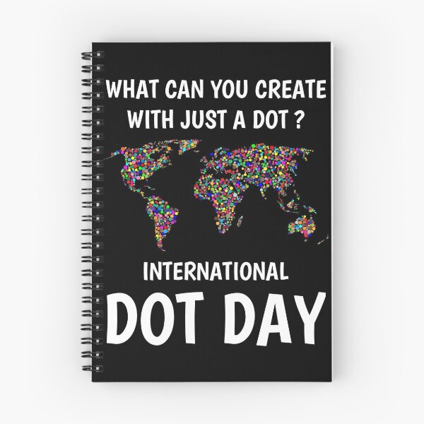 Item preview, What Can You Create With Just A Dot Great International Dot Day 2020 designed and sold by naworas.