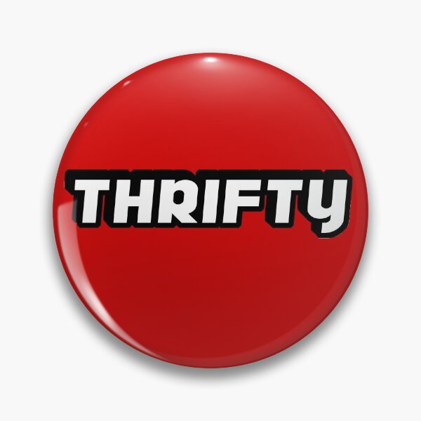 Item preview, Thrifty is a good thing designed and sold by dana-mie.