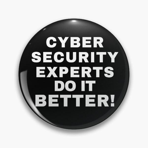 Item preview, Cyber security experts do it better designed and sold by tshirtfever.