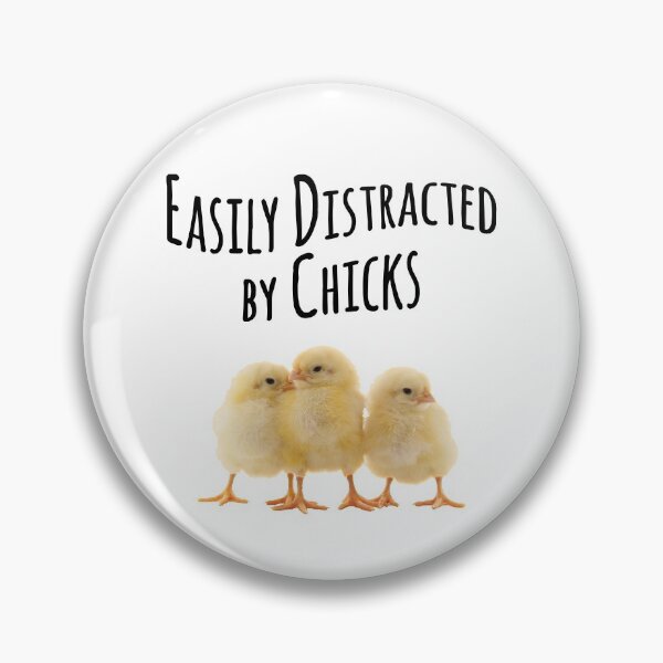 Item preview, Easily Distracted by Chicks designed and sold by Angela Bull.