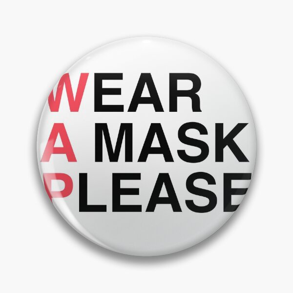 Item preview, WAP: Wear A Mask Please designed and sold by ec0naway.