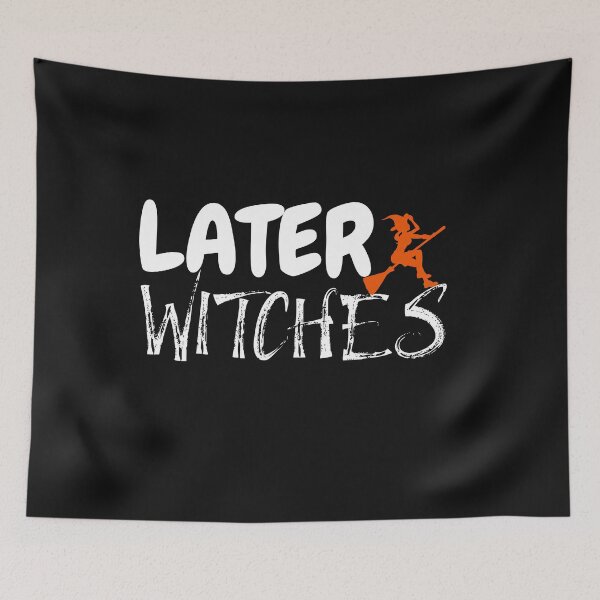 Item preview, Later Witches Funny Halloween Costume designed and sold by Sweet-A-Dsignz.