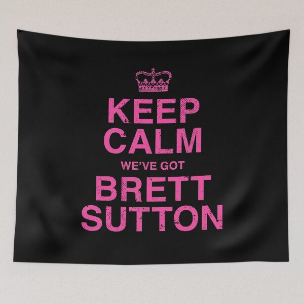 Item preview, Keep Calm we've got Brett Sutton Pink designed and sold by Bubsart78.
