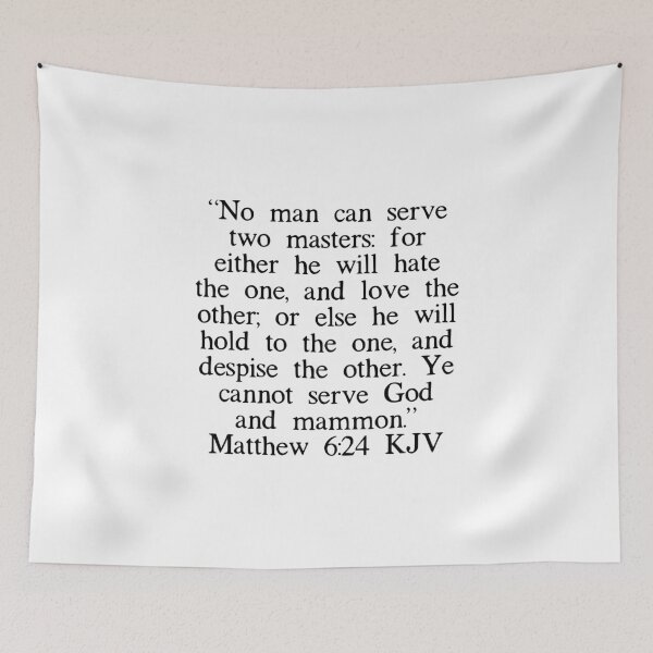 Item preview, Matthew 6:24 KJV designed and sold by IBMClothing.