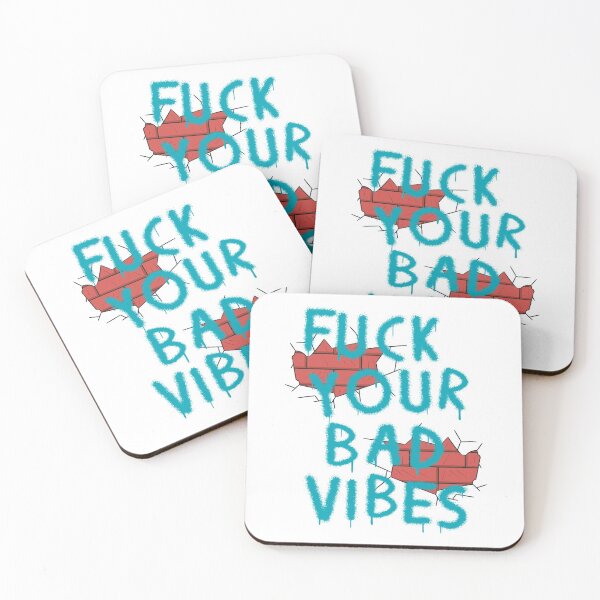 Item preview, FUCK YOUR BAD VIBES designed and sold by Dwarf-Monkey.