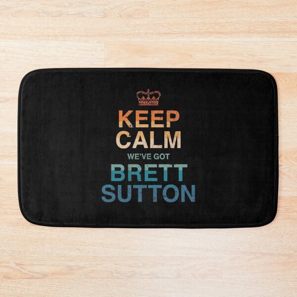 Item preview, Keep Calm we've got Brett Sutton Classic Sunset designed and sold by Bubsart78.