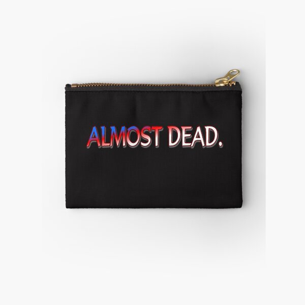 Item preview, T-shirt, Fun, All Saints' Day party, Halloween "ALMOST DEAD."  designed and sold by Ralek.