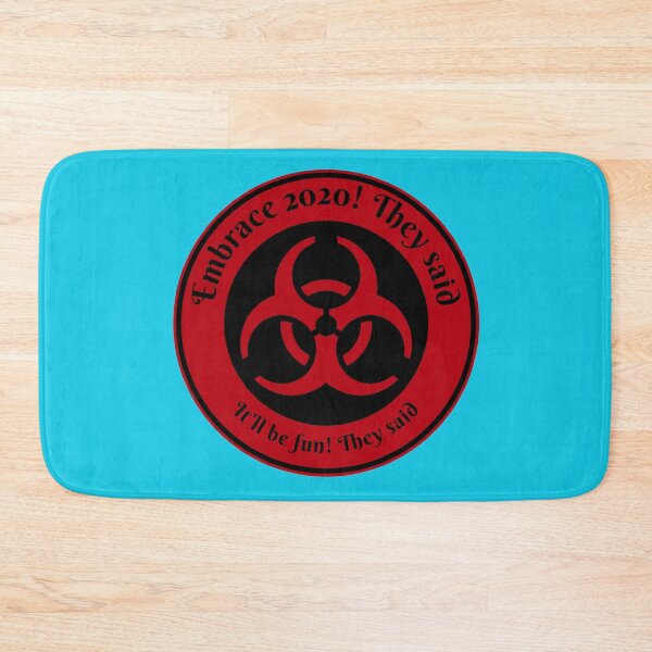 Item preview, Embrace 2020! They Said designed and sold by PandemicLife.