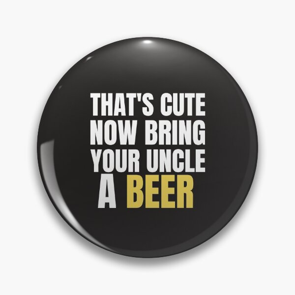 Artikelvorschau, Bringen Sie Ihrem Onkel ein Bier Essential T-Shirt entworfen und verkauft von Glike.