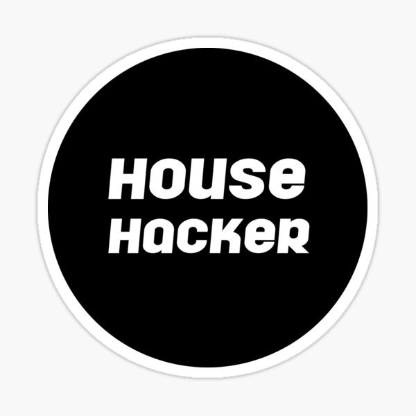 Item preview, House Hacker designed and sold by dana-mie.