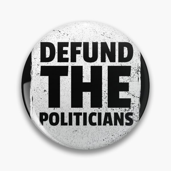 Item preview, Defund the Politicians - Distressed  designed and sold by MoClan-Graphics.