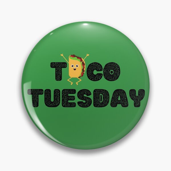 Item preview, TACO TUESDAY designed and sold by thedailymomfeed.