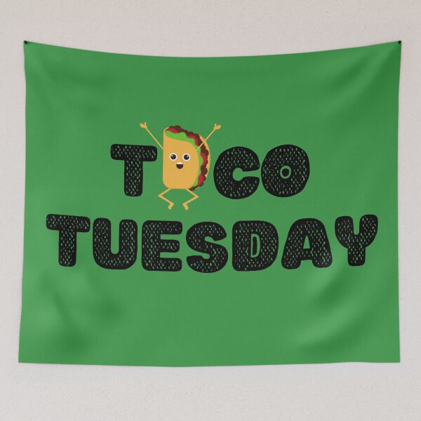 Item preview, TACO TUESDAY designed and sold by thedailymomfeed.