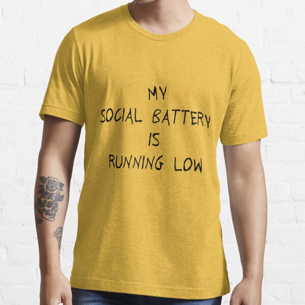 My Social Battery Is Running Low/ DTF/ Mental Health T-shirt Transfer/Ready  to Press