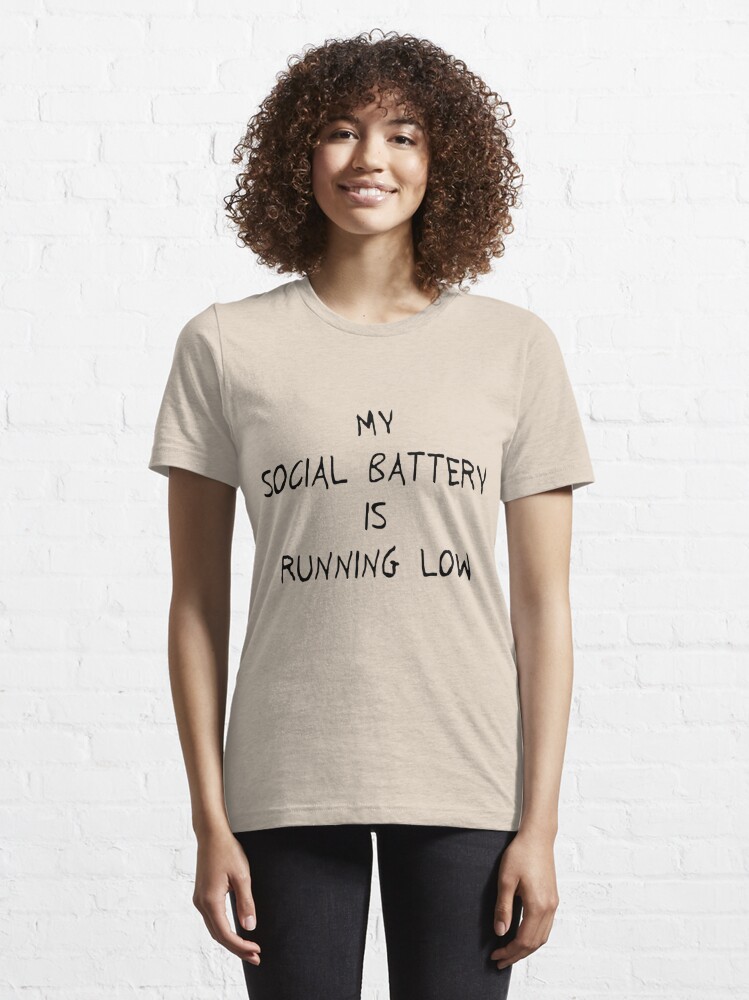 My Social Battery Is Running Low/ DTF/ Mental Health T-shirt Transfer/Ready  to Press