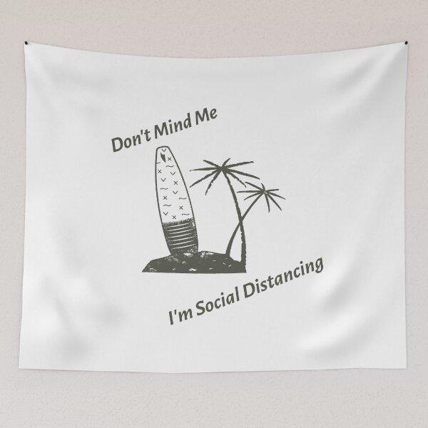 Item preview, Don't Mind Me I'm Social Distancing designed and sold by PandemicLife.