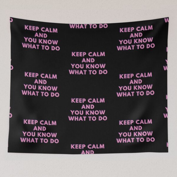 Item preview, Keep calm and you know what to do designed and sold by EnlightParis.
