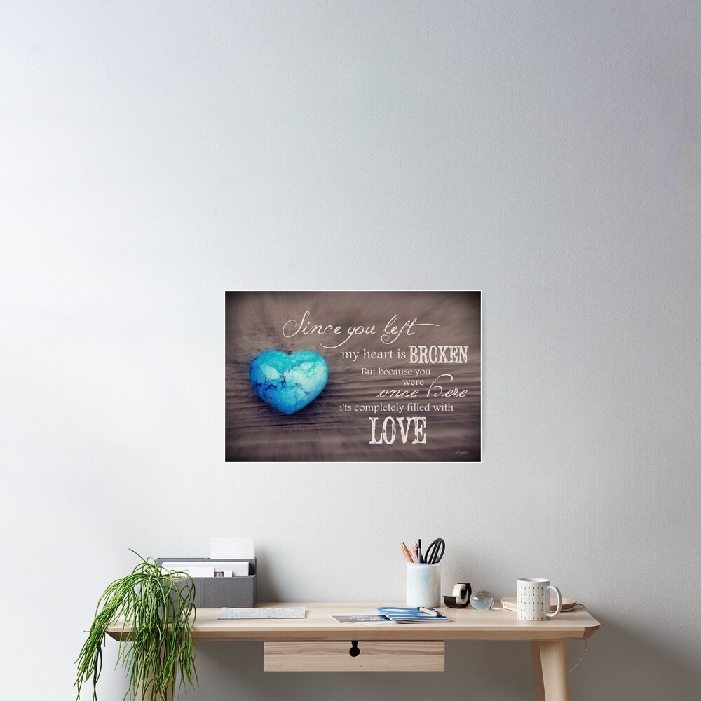 Broken Heart Full of Love Poster