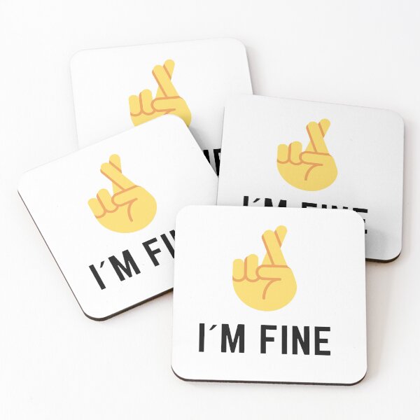 Item preview, Im fine- White lie party designed and sold by JessyDesigns.