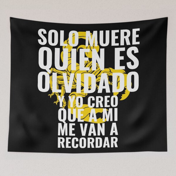 Item preview, Solo Muere Quien es Olvidado. Y Yo Creo Que a Mi Me Van a Recordar | Zulema Zahir designed and sold by KauzSL.