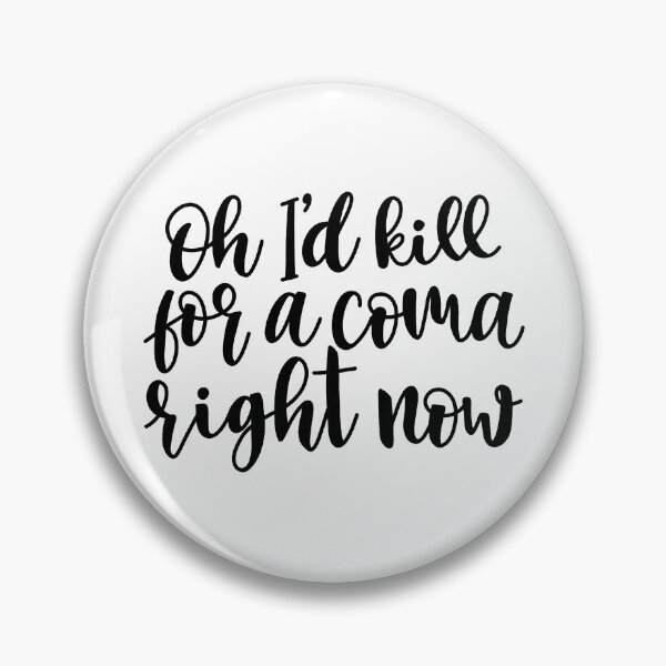 Item preview, Schitts Creek Moira Coma Quote designed and sold by allison a.