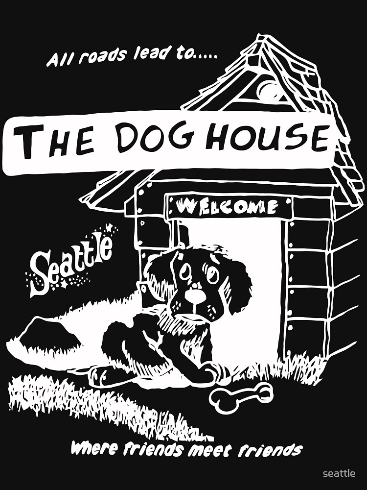 "Retro Seattle Dog House Restaurant TShirt" Tshirt for Sale by seattle Redbubble dog