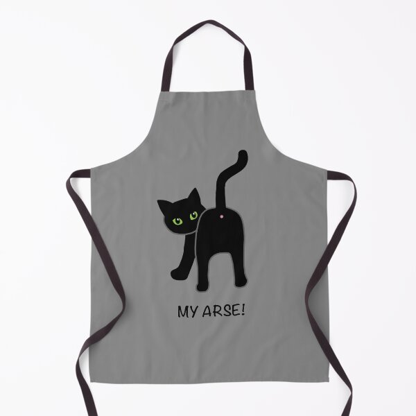 Item preview, My Arse! designed and sold by Scat the cat.