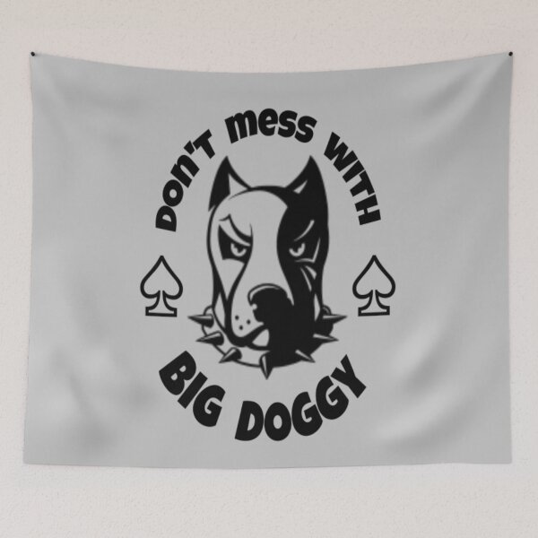 Item preview,  Don't mess with the big doggy  designed and sold by AYACHI90.
