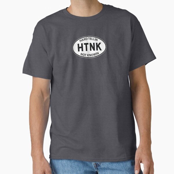 Item preview, HTNK - Hard Tellin Not Knowin - Oval Sticker designed and sold by GreenMountainT.