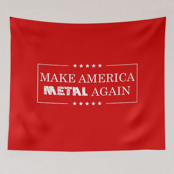 Item preview, Make America Metal Again designed and sold by metal-works.