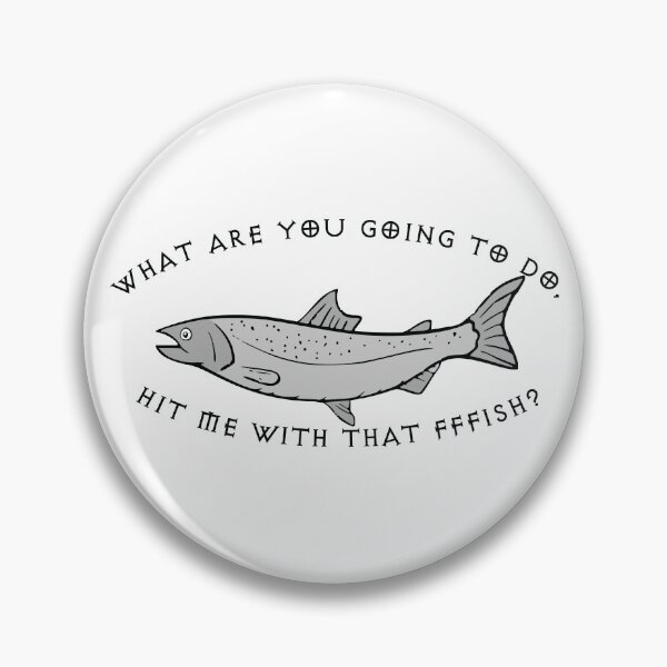 Item preview, Hit Me With That FFFish? designed and sold by CloakAndDaggers.
